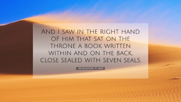 Picture 07 - Revelation 5:1 ASV Desktop Wallpaper - And I saw in the right hand of him that sat on - Desktop Bible Verse Wallpaper