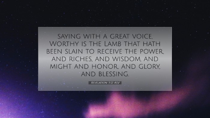 Picture 07 - Revelation 5:12 ASV Desktop Wallpaper - saying with a great voice, Worthy is the Lamb - Desktop Bible Verse Wallpaper