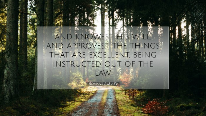 Picture 07 - Romans 2:18 ASV Desktop Wallpaper - and knowest his will, and approvest the things - Desktop Bible Verse Wallpaper