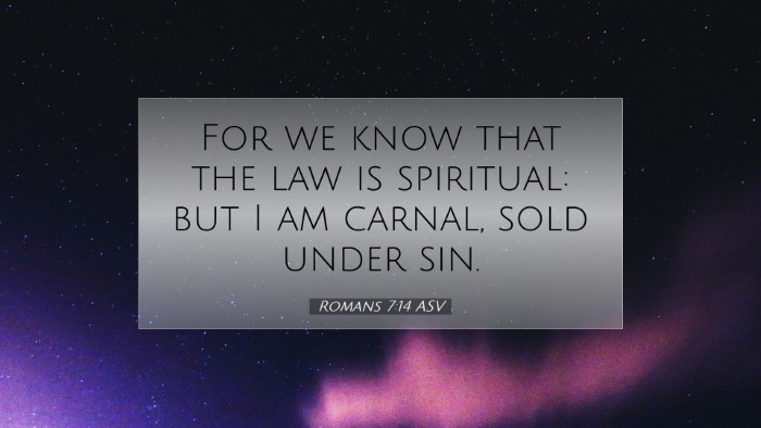 Picture 07 - Romans 7:14 ASV Desktop Wallpaper - For we know that the law is spiritual: but I am - Desktop Bible Verse Wallpaper