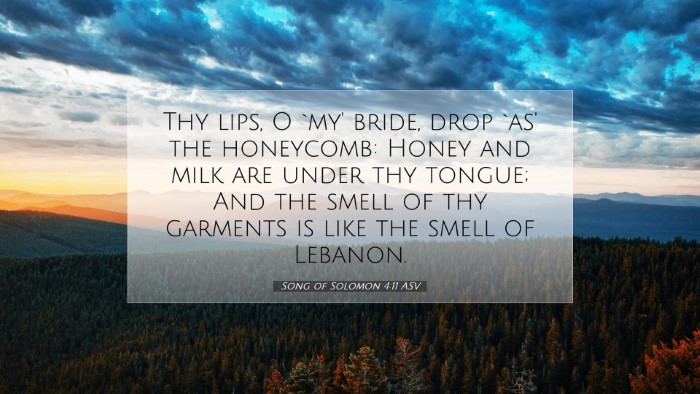 Picture 07 - Song of Solomon 4:11 ASV Desktop Wallpaper - Thy lips, O `my' bride, drop `as' the honeycomb: - Desktop Bible Verse Wallpaper