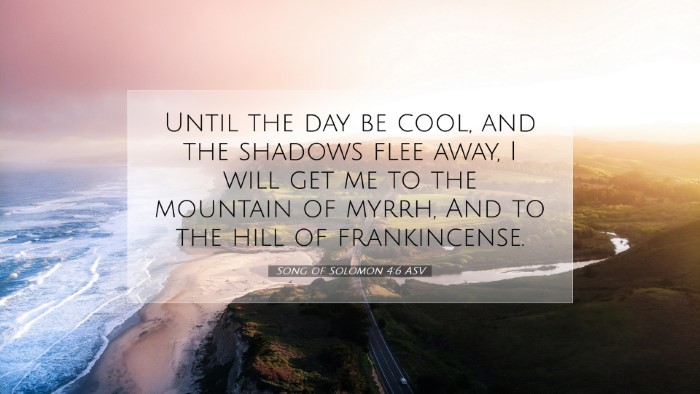 Picture 07 - Song of Solomon 4:6 ASV Desktop Wallpaper - Until the day be cool, and the shadows flee away, - Desktop Bible Verse Wallpaper