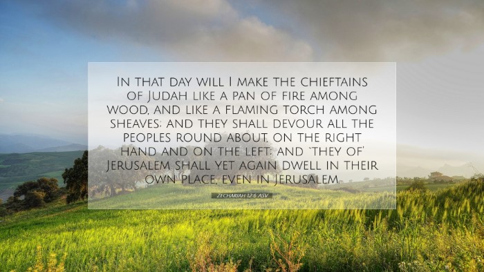 Picture 07 - Zechariah 12:6 ASV Desktop Wallpaper - In that day will I make the chieftains of Judah - Desktop Bible Verse Wallpaper