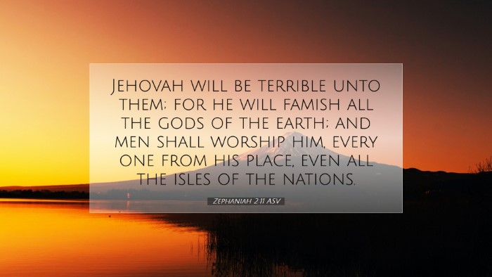 Picture 07 - Zephaniah 2:11 ASV Desktop Wallpaper - Jehovah will be terrible unto them; for he will - Desktop Bible Verse Wallpaper