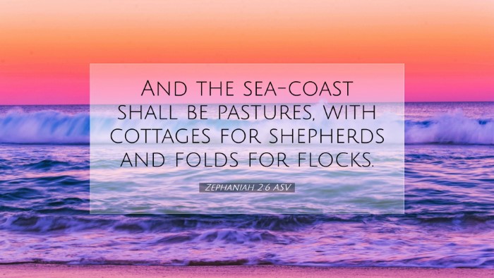 Picture 07 - Zephaniah 2:6 ASV Desktop Wallpaper - And the sea-coast shall be pastures, with - Desktop Bible Verse Wallpaper