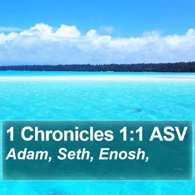 1 Chronicles 1:1 ASV Bible Verse Image