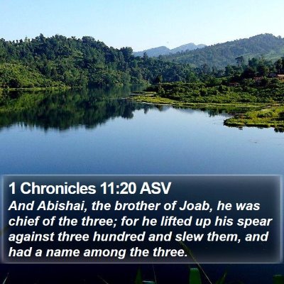 1 Chronicles 11:20 ASV Bible Verse Image