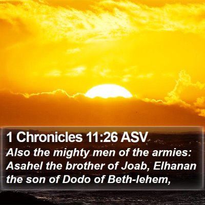 1 Chronicles 11:26 ASV Bible Verse Image