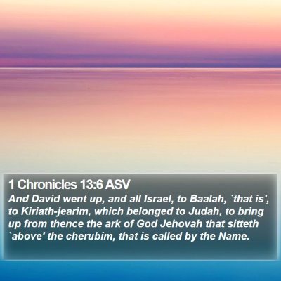 1 Chronicles 13:6 ASV Bible Verse Image