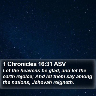 1 Chronicles 16:31 ASV Bible Verse Image