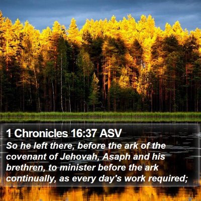1 Chronicles 16:37 ASV Bible Verse Image