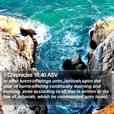 1 Chronicles 16:40 ASV Bible Verse Image