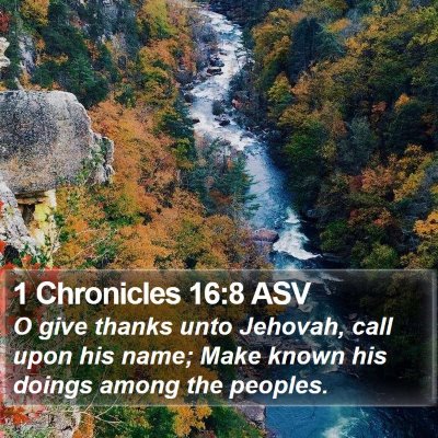 1 Chronicles 16:8 ASV Bible Verse Image