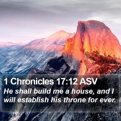 1 Chronicles 17:12 ASV Bible Verse Image