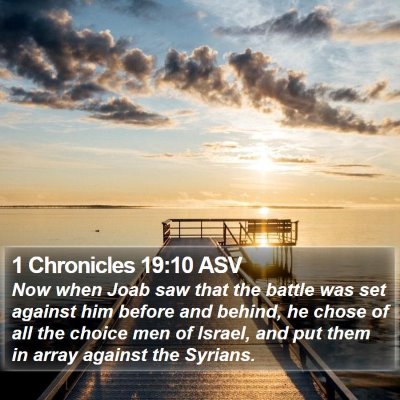1 Chronicles 19:10 ASV Bible Verse Image