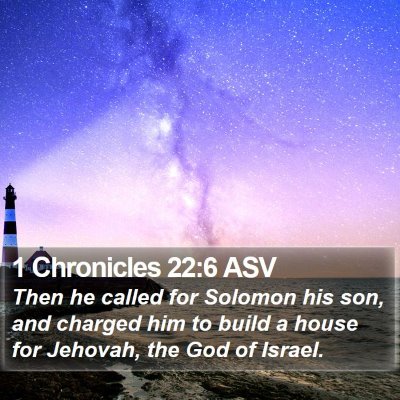 1 Chronicles 22:6 ASV Bible Verse Image