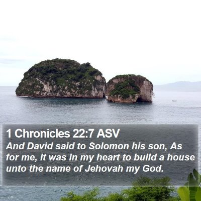 1 Chronicles 22:7 ASV Bible Verse Image