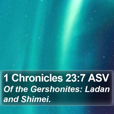 1 Chronicles 23:7 ASV Bible Verse Image
