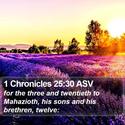 1 Chronicles 25:30 ASV Bible Verse Image