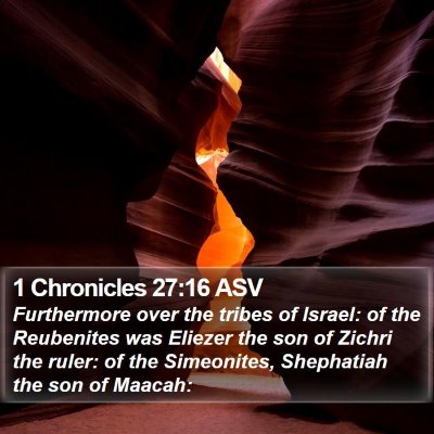 1 Chronicles 27:16 ASV Bible Verse Image