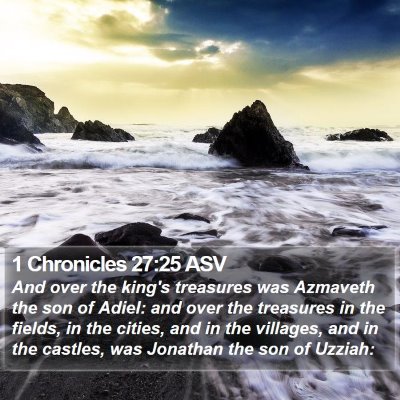 1 Chronicles 27:25 ASV Bible Verse Image