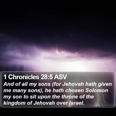 1 Chronicles 28:5 ASV Bible Verse Image