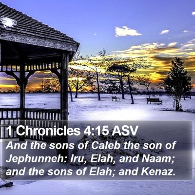 1 Chronicles 4:15 ASV Bible Verse Image