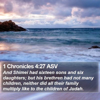 1 Chronicles 4:27 ASV Bible Verse Image