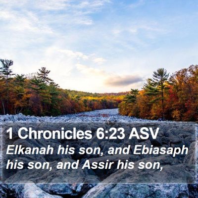 1 Chronicles 6:23 ASV Bible Verse Image