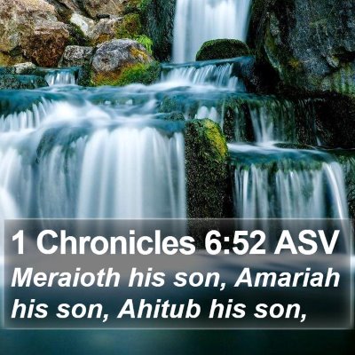 1 Chronicles 6:52 ASV Bible Verse Image