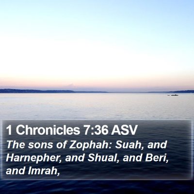 1 Chronicles 7:36 ASV Bible Verse Image