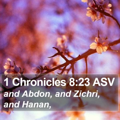 1 Chronicles 8:23 ASV Bible Verse Image