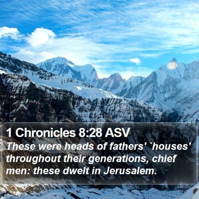 1 Chronicles 8:28 ASV Bible Verse Image