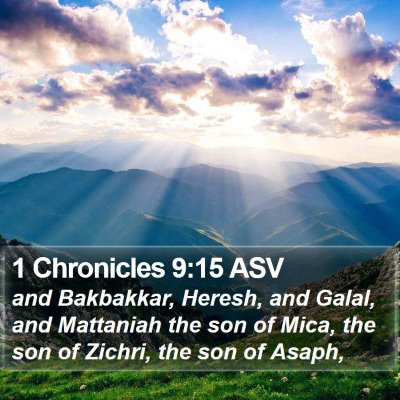 1 Chronicles 9:15 ASV Bible Verse Image