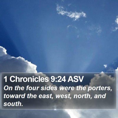 1 Chronicles 9:24 ASV Bible Verse Image