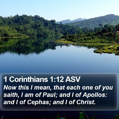 1 Corinthians 1:12 ASV Bible Verse Image