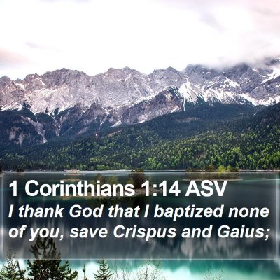1 Corinthians 1:14 ASV Bible Verse Image
