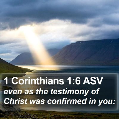 1 Corinthians 1:6 ASV Bible Verse Image