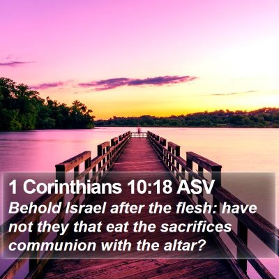 1 Corinthians 10:18 ASV Bible Verse Image