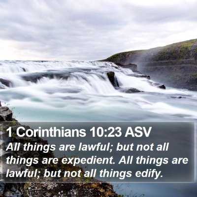 1 Corinthians 10:23 ASV Bible Verse Image
