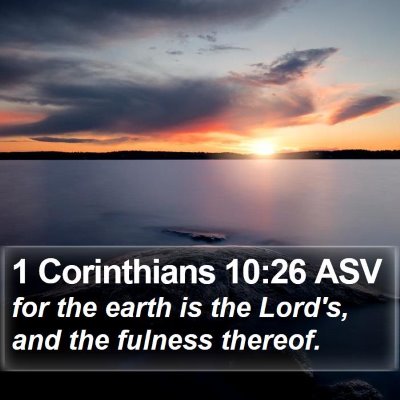 1 Corinthians 10:26 ASV Bible Verse Image