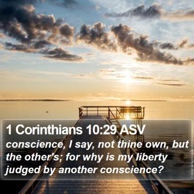1 Corinthians 10:29 ASV Bible Verse Image