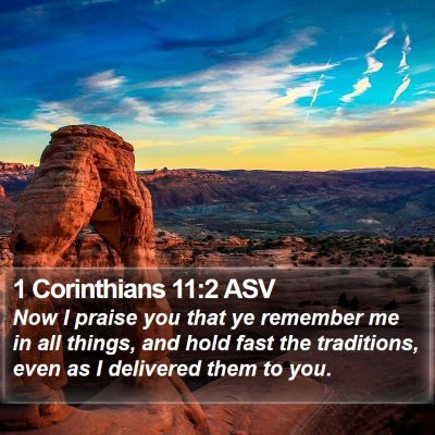 1 Corinthians 11:2 ASV Bible Verse Image