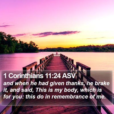 1 Corinthians 11:24 ASV Bible Verse Image