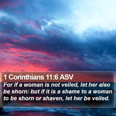 1 Corinthians 11:6 ASV Bible Verse Image