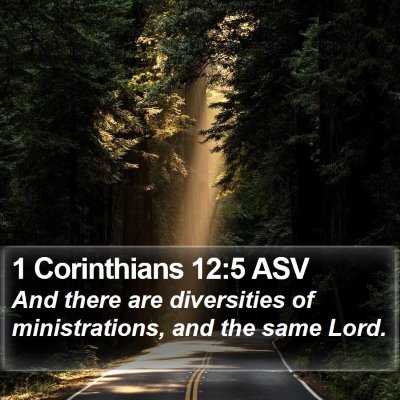 1 Corinthians 12:5 ASV Bible Verse Image