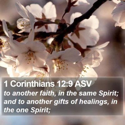 1 Corinthians 12:9 ASV Bible Verse Image