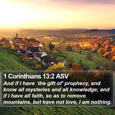 1 Corinthians 13:2 ASV Bible Verse Image