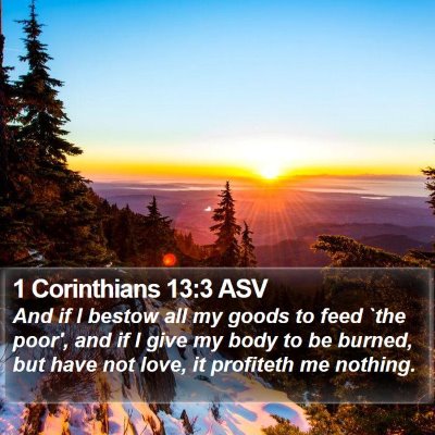 1 Corinthians 13:3 ASV Bible Verse Image