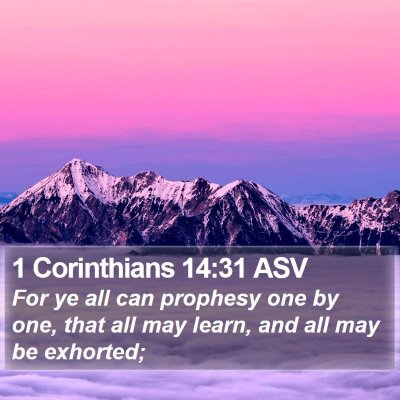 1 Corinthians 14:31 ASV Bible Verse Image